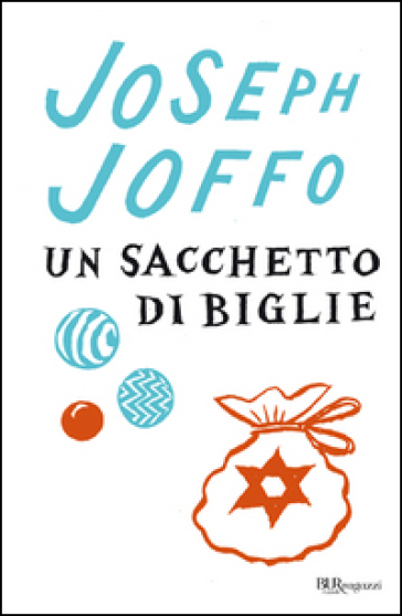 Un sacchetto di biglie - Joseph Joffo