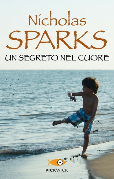 Un segreto nel cuore - Nicholas Sparks