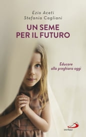 Un seme per il futuro