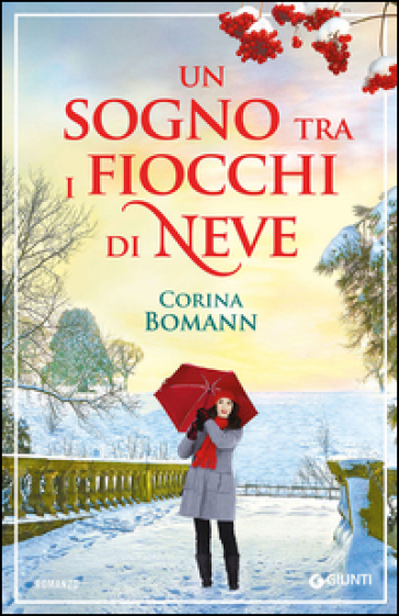 Un sogno tra i fiocchi di neve - Corina Bomann