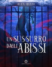 Un sussurro dagli abissi