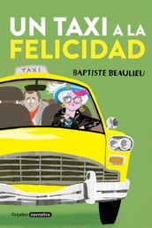 Un taxi a la felicidad