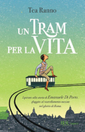 Un tram per la vita