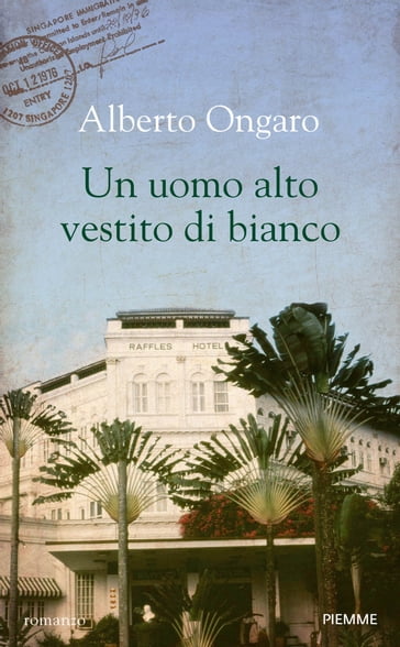 Un uomo alto vestito di bianco - Alberto Ongaro