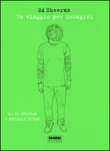 Un viaggio per immagini - Ed Sheeran - Phillip Butah