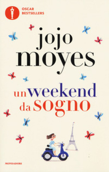 Un weekend da sogno - Jojo Moyes