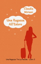 Una Ragazza All estero