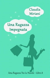 Una Ragazza Impegnata