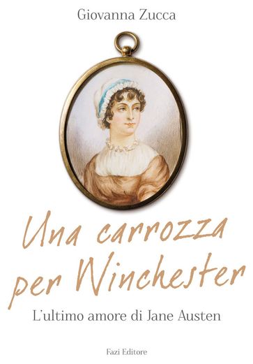 Una carrozza per Winchester - Giovanna Zucca