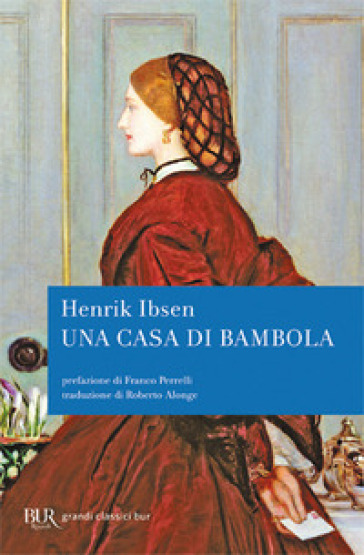 Una casa di bambola - Henrik Ibsen