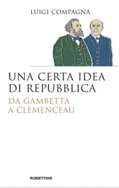 Una certa idea di repubblica