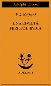 Una civiltà ferita: l