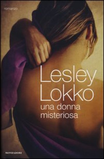 Una donna misteriosa - Lesley Lokko