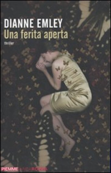 Una ferita aperta - Dianne Emley