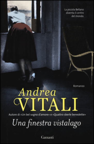 Una finestra vistalago - Andrea Vitali