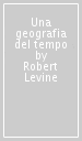 Una geografia del tempo