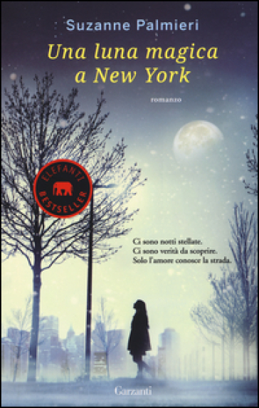 Una luna magica a New York - Suzanne Palmieri