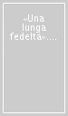 «Una lunga fedeltà». Il Di Giacomo di Benedetto Croce