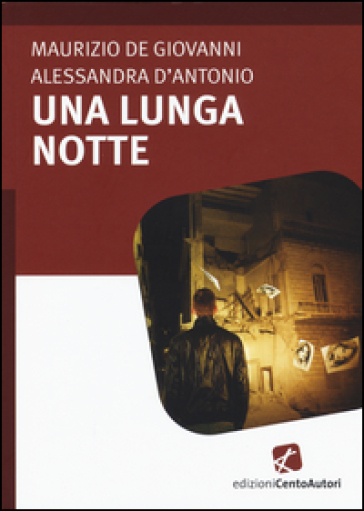 Una lunga notte - Maurizio De Giovanni - Alessandra D