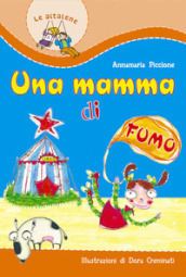 Una mamma di fumo