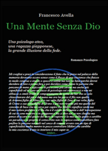 Una mente senza dio - Francesco Avella