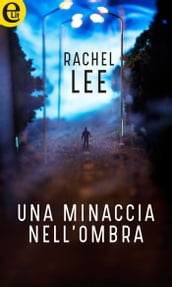 Una minaccia nell ombra (eLit)