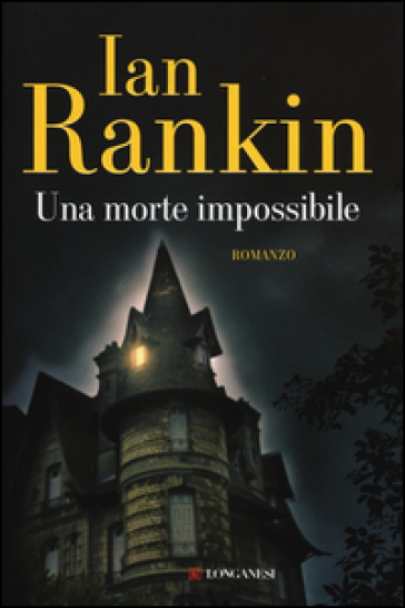 Una morte impossibile - Ian Rankin