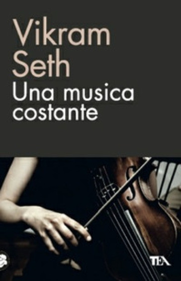 Una musica costante - Vikram Seth