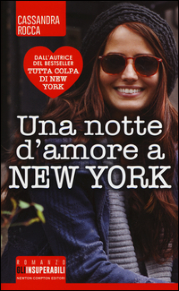 Una notte d'amore a New York - Cassandra Rocca
