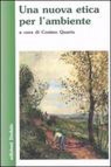 Una nuova etica per l'ambiente