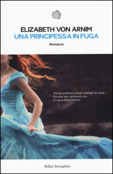 Una principessa in fuga - Elizabeth Arnim