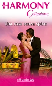 Una rosa senza spine