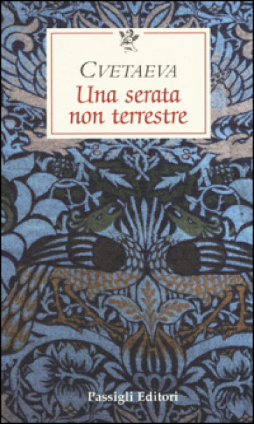 Una serata non terrestre - Marina Cvetaeva