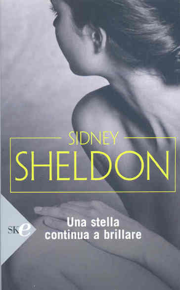 Una stella continua a brillare - Sidney Sheldon