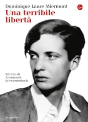 Una terribile libertà