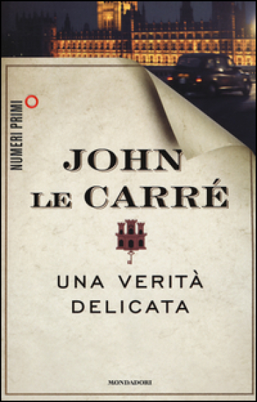 Una verità delicata - John Le Carré