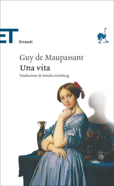 Una vita - Guy de Maupassant