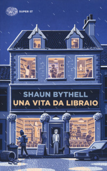 Una vita da libraio - Shaun Bythell