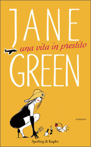 Una vita in prestito - Jane Green