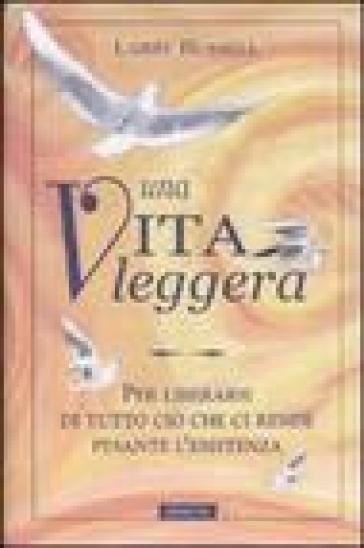 Una vita leggera - Larry Russell