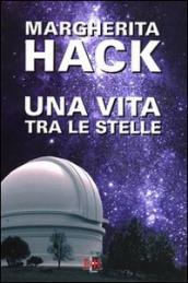 Una vita tra le stelle