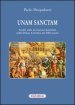 Unam Sanctam. Studio sulle deviazioni dottrinali nella Chiesa Cattolica del XXI secolo