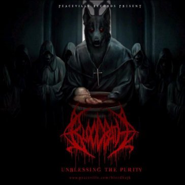Unblessing the purity - Bloodbath