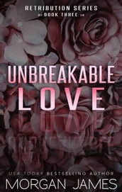 Unbreakable Love