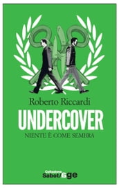 Undercover