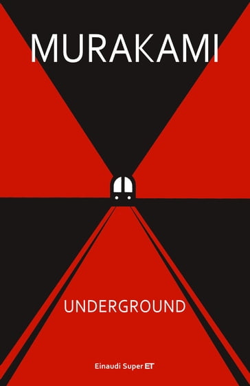 Underground - Haruki Murakami