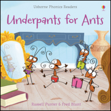 Underpants for ants - Russell Punter