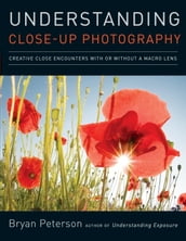 Understanding Close-Up Photography