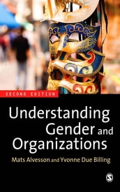 Understanding Gender and Organizations