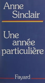 Une année particulière